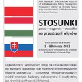 Obejrzyj galerię: „Stosunki polsko – węgiersko – słowackie na przestrzeni wieków”