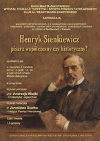 Henryk Sienkiewicz – pisarz współczesny czy historyczny?