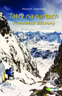 „Tatry na nartach. Przewodnik skiturowy”
