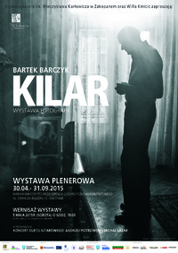 Wystawa plenerowa Bartka Barczyka pt. "Kilar"