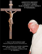 V Rocznica Śmierci Sługi Bożego Jana Pawła II
