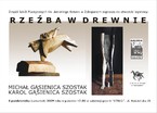 Rzeźba w drewnie - Michał Gąsienica Szostak, Karol Gąsienica Szostak
