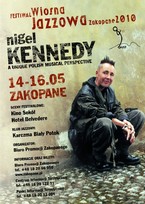 Festiwal Wiosna Jazzowa Zakopane 2010 - Nigel Kennedy: A Unique Polish Musical Perspective