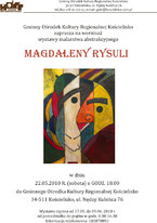Wernisaż wystawy malarstwa Magdaleny Rysuli