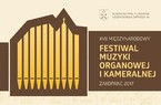XVII Międzynarodowy Festiwal Muzyki Organowej i Kameralnej w Zakopanem