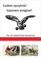 Otwarcie wystawy "150 lat Sokolstwa Polskiego"
