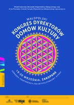 Małopolski Kongres Dyrektorów Domów Kultury