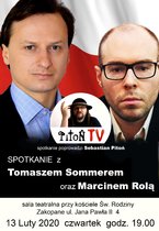 Spotkanie z Tomaszem Sommerem oraz Marcinem Rolą
