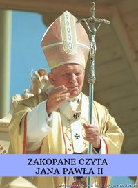 Zakopane czyta Jana Pawła II - kolejne teksty
