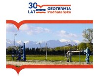 Jubileusz 30-lecia Geotermii Podhalańskiej S.A.