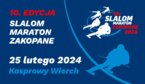 10. edycja Slalom Maraton Zakopane