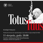 Koncert „Totus Tuus”