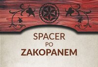 Spacery po Zakopanem z przewodnikiem PTTK