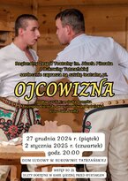 Sztuka teatralna „Ojcowizna”