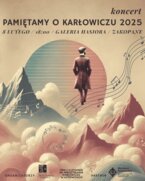 PAMIĘTAMY O KARŁOWICZU 2025