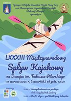LXXXIII Międzynarodowy Spływ Kajakowy im. Tadeusza Pilarskiego