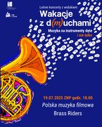 Letnie koncerty z widokiem “Wakacje z d(m)uchami”