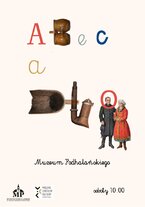 ABECADŁO MUZEUM PODHALAŃSKIEGO