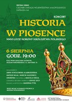 Historia w piosence. 1000-lecie Korony Królestwa Polskiego