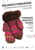 Warsztaty tkania rękawic furmańskich w Białym Dunajcu