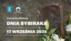Dzień Sybiraka – 86. rocznica sowieckiej napaści na Polskę