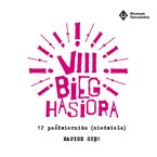 VIII Bieg Hasiora – artysta z rekordem