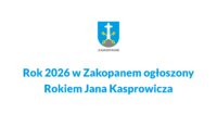 Rok 2026 rokiem Jana Kasprowicza