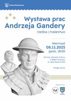 Wernisaż wystawy prac Andrzeja Gandery