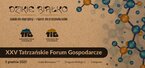 XXV Tatrzańskie Forum Gospodarcze