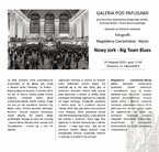 Wystawa fotografii "Nowy Jork - Big Town Blues" Magdaleny Czerwińskiej-Wyraz