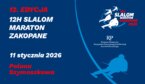 12. edycja 12H Slalom Maraton Zakopane