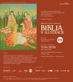 Ogarnąć nieskończoność. Biblia w ilustracji - finisaż