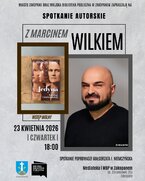 Spotkanie autorskie z Marcinem Wilkiem