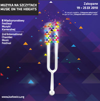 Muzyka na Szczytach - II Międzynarodowy Festiwal Muzyki Kameralnej Zakopane 18 – 25 września 2010