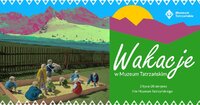 Wakacje z historią, sztuką i tradycją