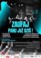 „Zaufaj Panu już dziś” – wyjątkowy wieczór uwielbienia w Poroninie