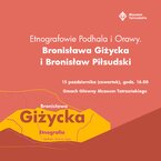 Bronisława Giżycka i Bronisław Piłsudski