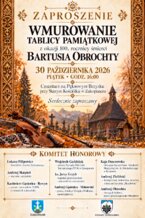 Setna rocznica śmierci Bartusia Obrochty - wmurowanie tablicy pamiątkowej na Pęksowym Brzyzku