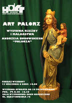 Finisaż wystawy rzeźby i malarstwa Andrzeja Bukowskiego Palorza