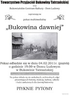 Pokaz multimedialny „Bukowina dawniej"