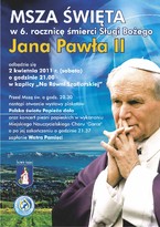 Uroczysta Msza św. w 6. rocznicę śmierci Sługi Bożego Jana Pawła II