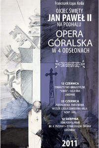 Opera góralska artystycznym wydarzeniem sezonu na Podhalu