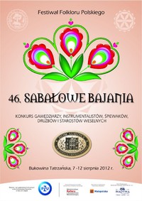 Zapraszamy na Festiwal Folkloru Polskiego 46. Sabałowe Bajania