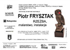 Wystawa Piotra Frysztaka