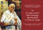 34 rocznica wizyty Ojca Świętego Jana Pawła II w Nowym Targu