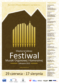 Międzynarodowy Festiwal Muzyki Organowej i Kameralnej Zakopane 2013